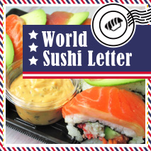 World Sushi Letter vol.5 アメリカ編 世界中から愛される＜寿司＞の海外情報